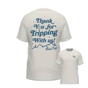 thank you for tripping with us t shirt